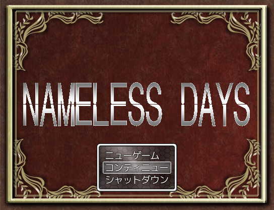 NAMELESS DAYS
