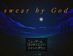 「swear by God」の紹介とSSG